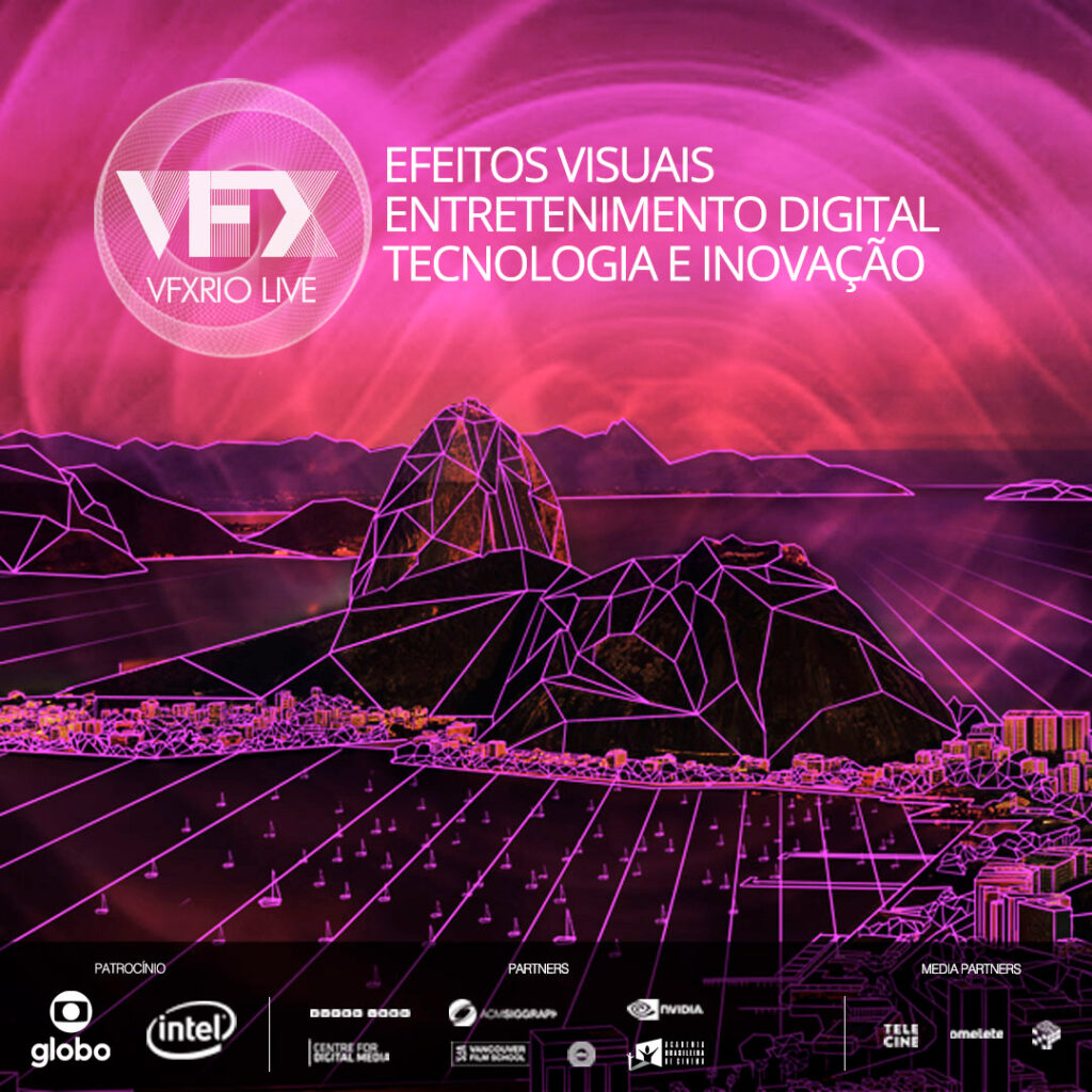 VFXRIO: Visual Effects, Digital Entertainment, Technology and Innovation